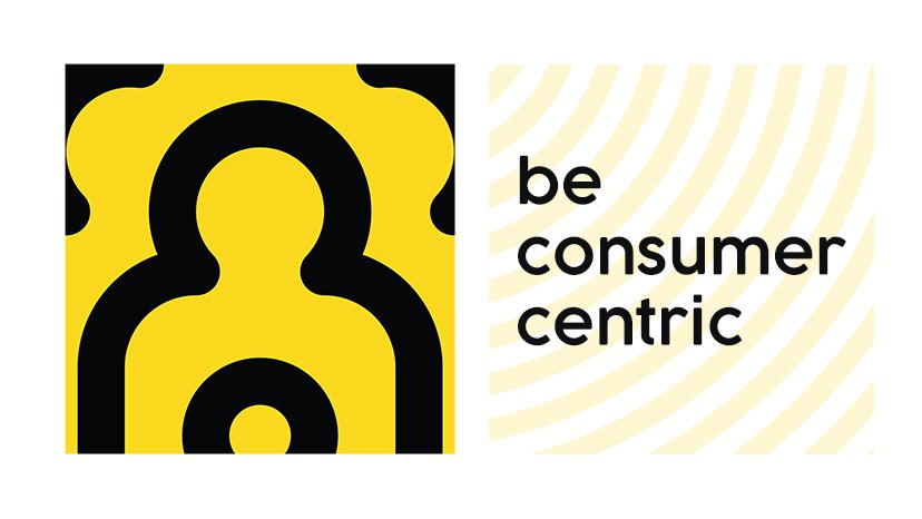 Be consumer centric